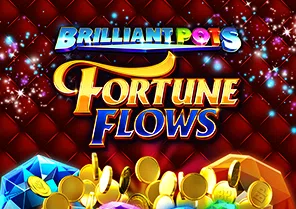 Brilliant Pots Fortune Flows