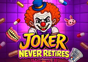 Joker Never Retires
