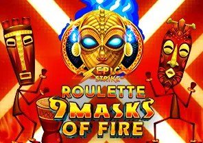 Epic Strike Roulette 9 Masks of Fire
