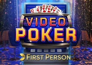 First Person Video Poker