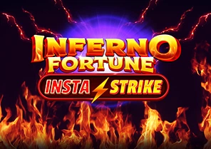 Inferno Fortune InstaStrike